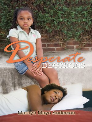cover image of Desperate Decisions